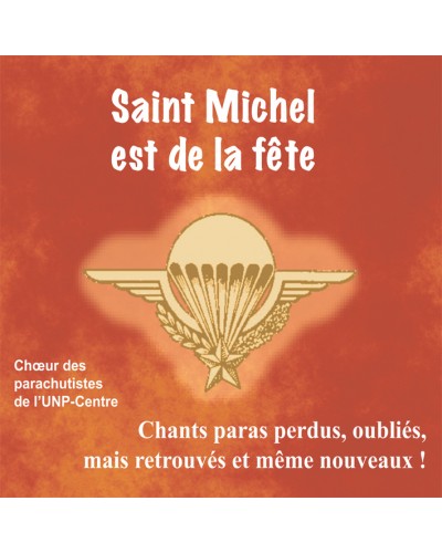 CD CD Saint Michel est de la fête, Chants paras perdus, oubliés, retrouvés et même nouveaux !